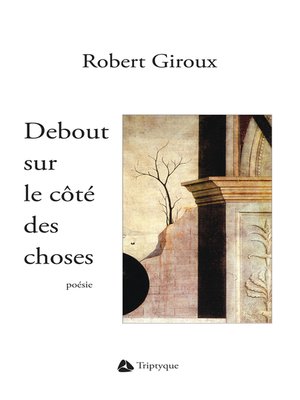 cover image of Debout sur le côté des choses